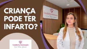 Dra. Vanessa Guimarães explica se criança pode ter infarto